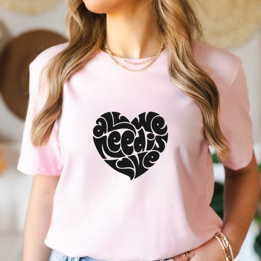 All we need is Love women T-shirt | Premium Women T-shirt | Unisex t-shirt