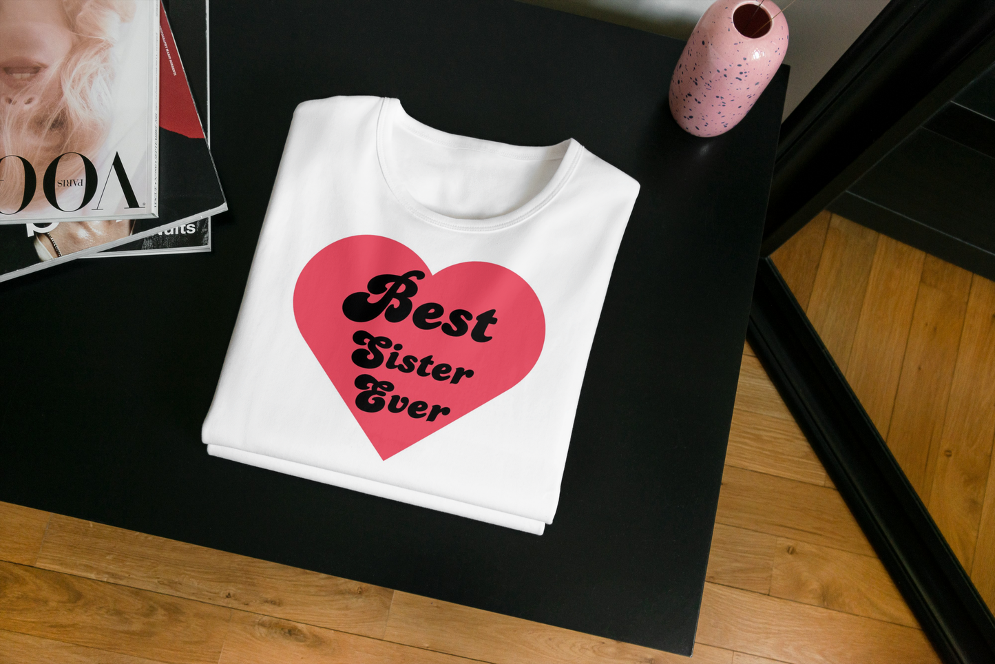 Women T-shirt | Best Sis ever T-shirt  | Sister t-shirt